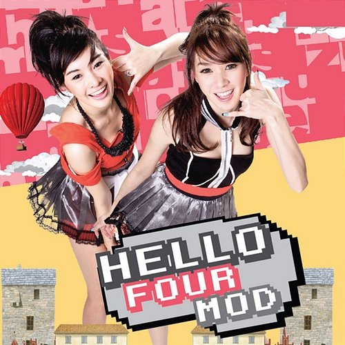 Hello Four-Mod Four-Mod