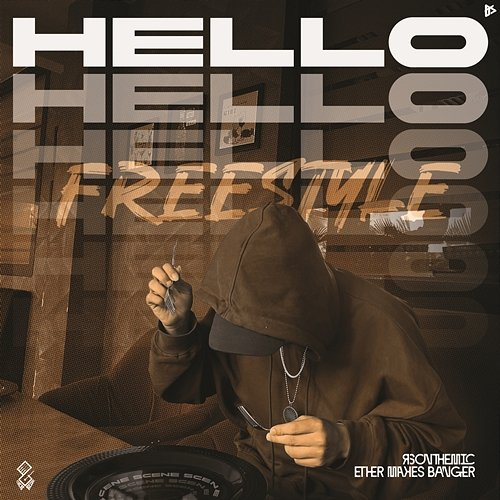 Hello FreeStyle RsOnTheMic & Ether Makes Banger