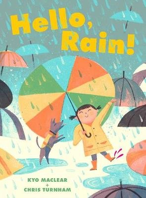 Hello, Rain! Maclear