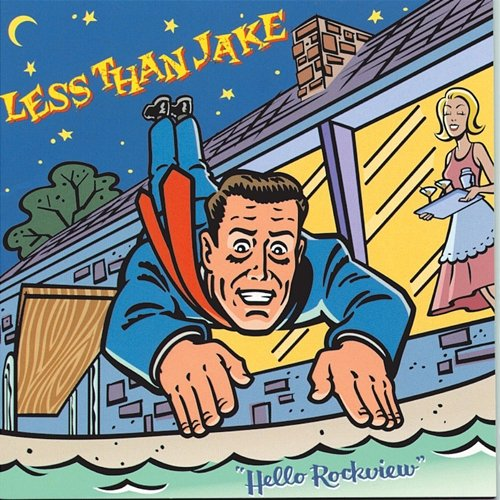 Hello Rockview Less Than Jake