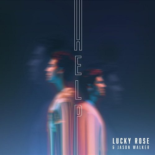 Help Lucky Rose, Jason Walker