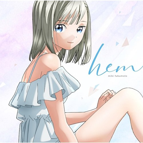 hem Miki Fukumoto (CV:Shuka Saito)