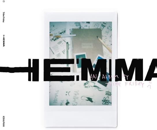Hemma Tribe Friday