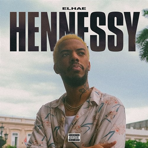 Hennessy Elhae