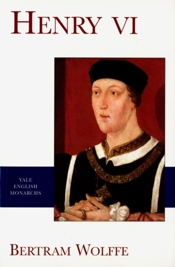 Henry VI Wolffe Bertram