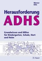 Herausforderung ADHS Eitle Werner