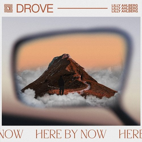 Here by Now Drove, Lilly Ahlberg