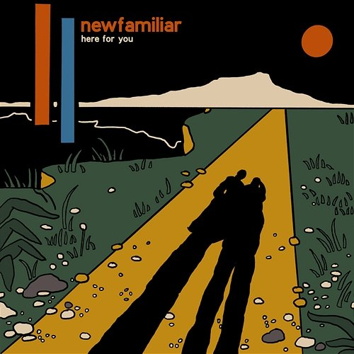 Here For You newfamiliar