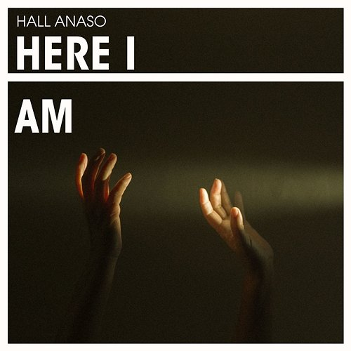 here I am HALL ANASO