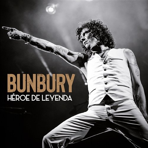 Héroe de leyenda Bunbury