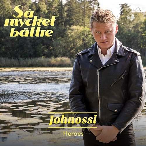 Heroes Johnossi