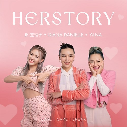 Herstory Diana Danielle, Yana, JE Pong