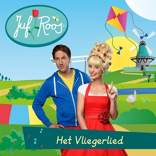 Het vliegerlied Juf Roos