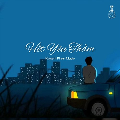 Hết Yêu Thầm Kiyoshi Phan Music