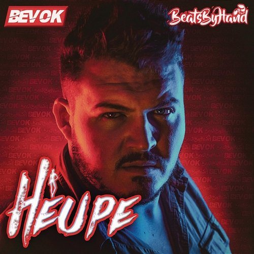 Heupe Bevok feat. beatsbyhand