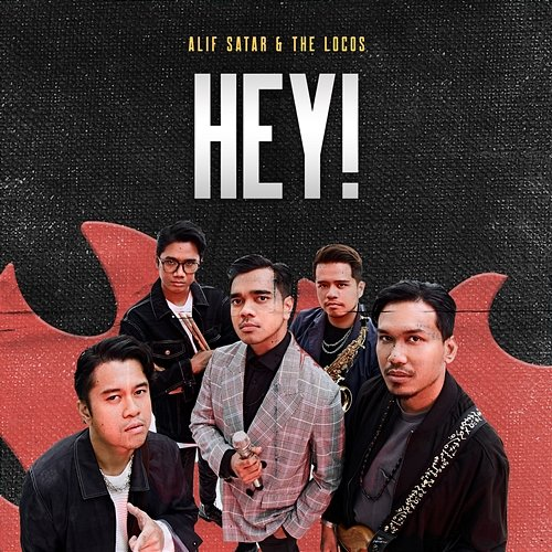 Hey! Alif Satar & The Locos