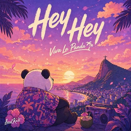 Hey Hey Viva La Panda