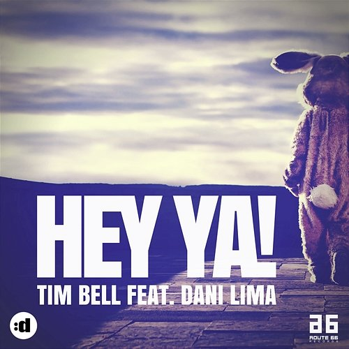 Hey Ya! Tim Bell feat. Dani Lima