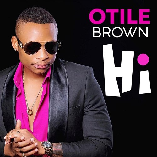 Hi Otile Brown