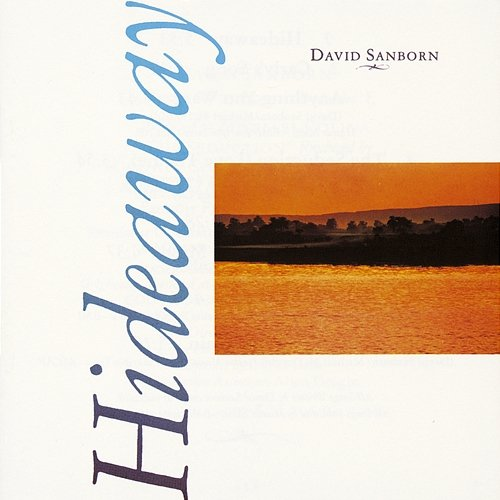 Hideaway David Sanborn
