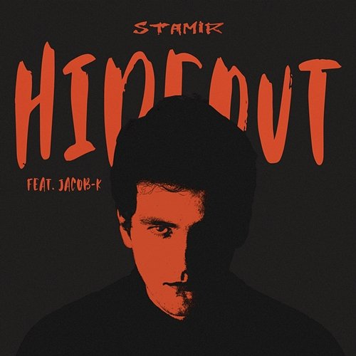 Hideout Stamir feat. Jacob-K