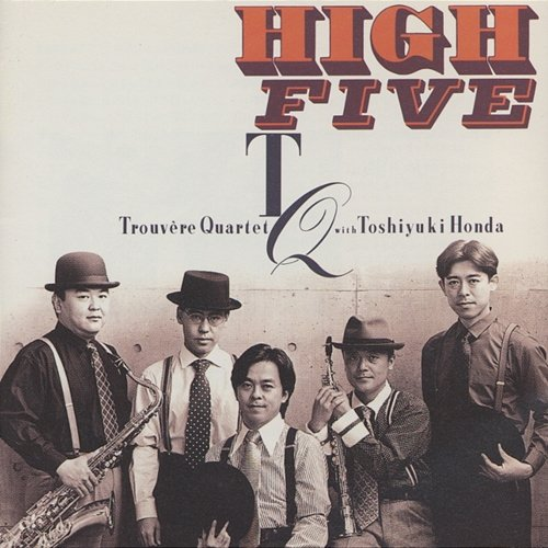High Five Trouvère Quartet, Toshiyuki Honda