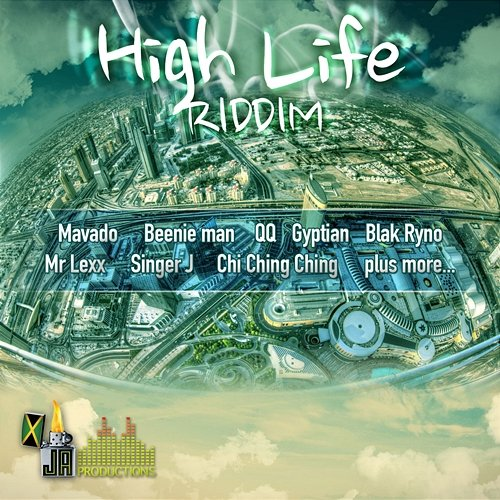 High Life Riddim Justus