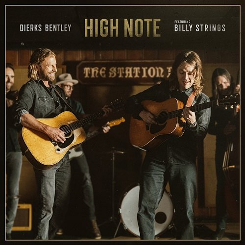 High Note Dierks Bentley feat. Billy Strings