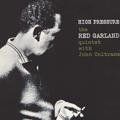 High Pressure John Coltrane, The Red Garland Quintet
