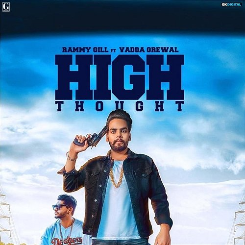High Thought Rammy Gill