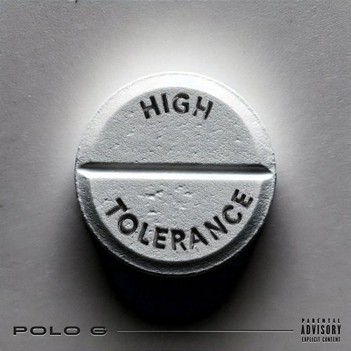 High Tolerance Polo G