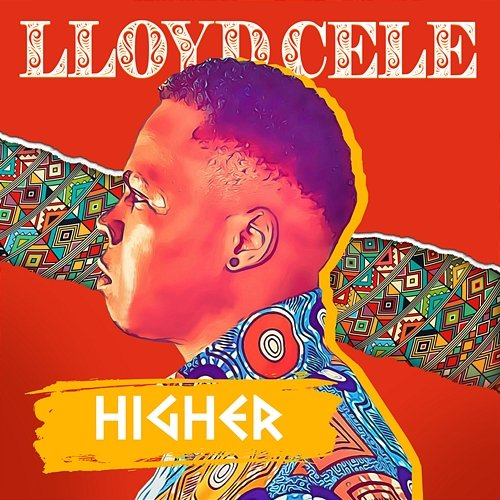 Higher Lloyd Cele
