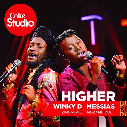 Higher Winky D and Messias Maricoa
