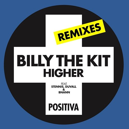 Higher Billy The Kit