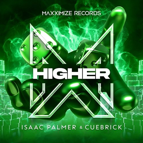 Higher Isaac Palmer & Cuebrick