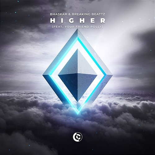 Higher Bhaskar & Breaking Beattz feat. your friend polly