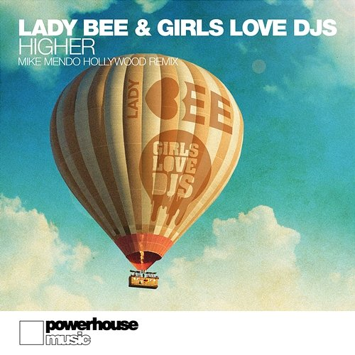 Higher Lady Bee, Girls Love DJs, Mike Mendo