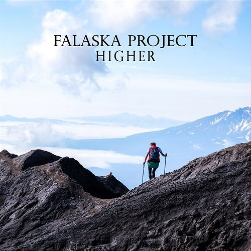 Higher Falaska Project