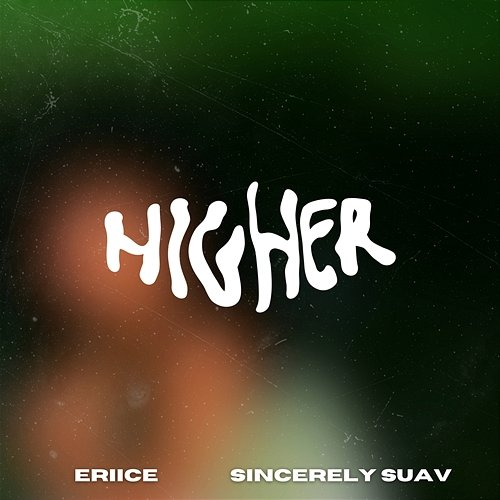 Higher ERIICE, Sincerely Suav