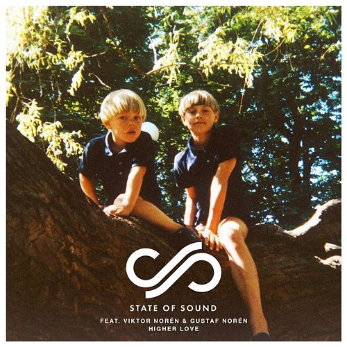 Higher Love State of Sound feat. Viktor Norén & Gustaf Norén