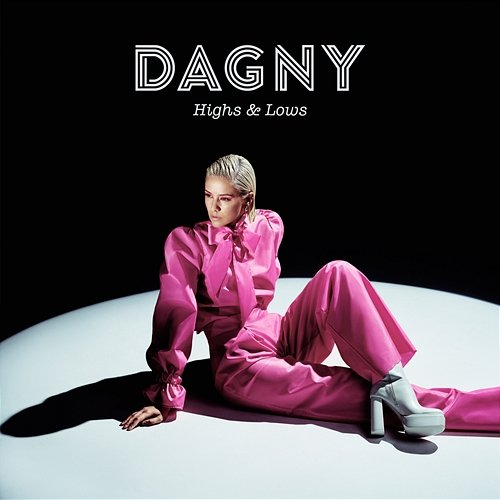 Highs & Lows Dagny