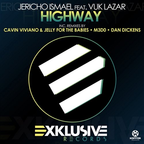 Highway Jericho Ismael feat. Vuk Lazar