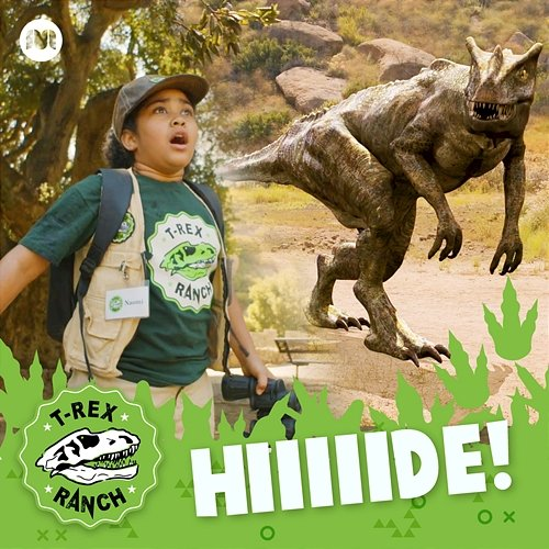 Hiiiiide! T-Rex Ranch