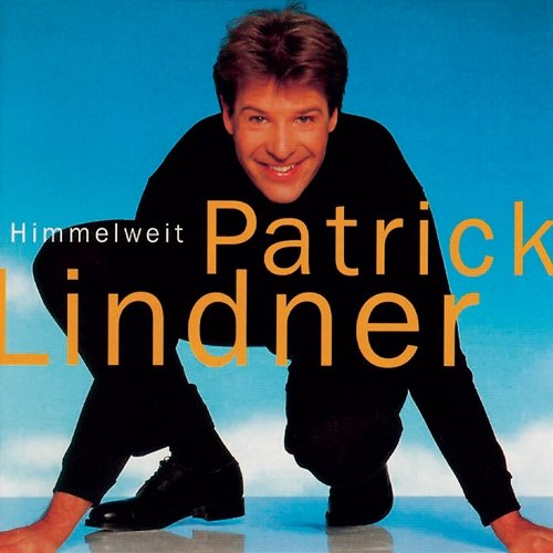 Himmelweit Patrick Lindner