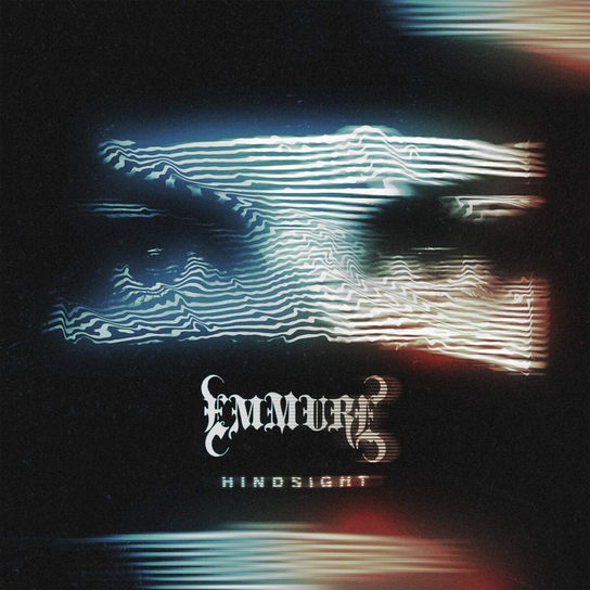 Hindsight Emmure