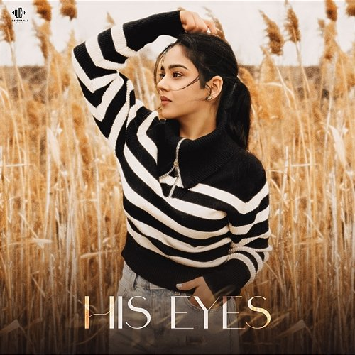 His Eyes Jas Chahal & Deol Harman