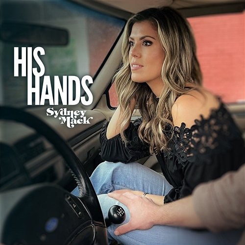 His Hands Sydney Mack