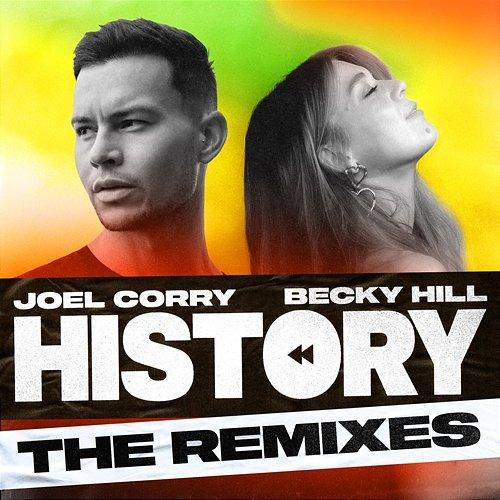 HISTORY Joel Corry & Becky Hill