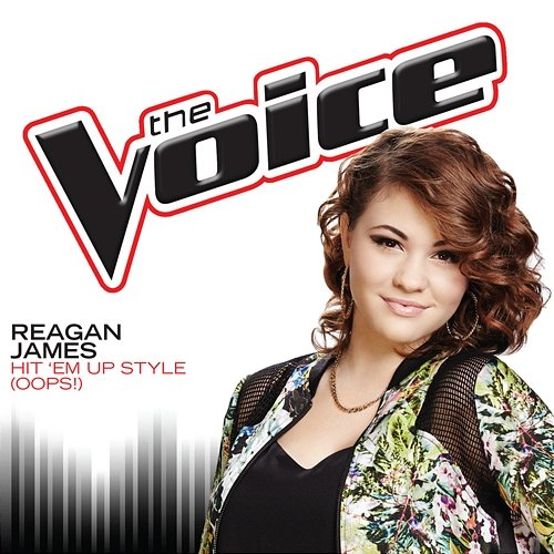 Hit ‘Em up Style (Oops!) Reagan James
