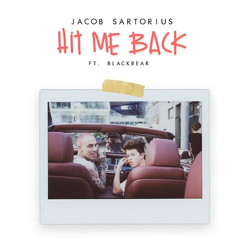Hit Me Back Jacob Sartorius, blackbear